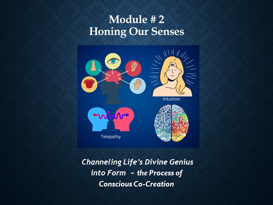 Channeling Divine Genius into Form Module 2 slide